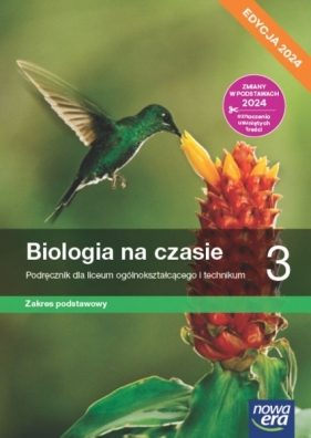 Biologia na czasie 3 Zaes podstawowy. Edycja 2024