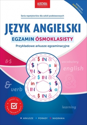Język angielski Egzamin ósmoklasisty. Nowe wydanie