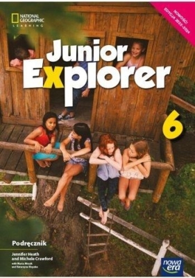 Junior Explorer 6. Podręcznik dla klasy 6 szkoły podstawowej