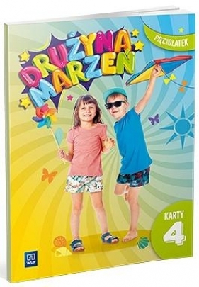 Drużyna marzeń PięciolatekKarty pracy cz.4 2022
