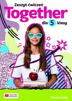 Together Szkoła podstawowa. Klasa 5. Zeszyt ćwiczeń