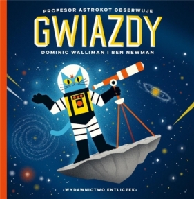 Mały Astrokot. Profesor Astrokot obserwuje gwiazdy