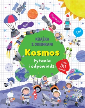 Kosmos Pytania i odpowiedzi. Książka z okienkami