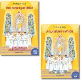 Pakiet: Podręcznik + zeszyt ćwiczeń Jezu. czekamy na Ciebie. Szkoła podstawowa. Klasa 3. Religia.