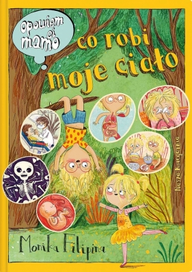 Opowiem ci mamo. co robi moje ciało