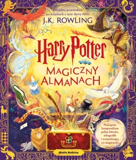 Harry Potter. Magiczny almanach