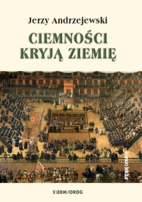 Ciemności yją ziemię