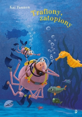 Trafiony zatopiony. Pająk i Mucha. Tom 7