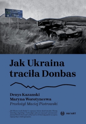 Jak Uaina traciła Donbas