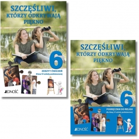 Pakiet: Podręcznik + zeszyt ćwiczeń Szczęśliwi. którzy odywają piękno 6. Szkoła podstawowa. Klasa 6. Religia