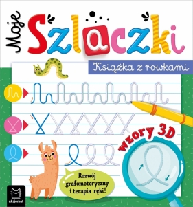 Moje szlaczki Książka z rowkami. Wzory 3D. Zabawy grafomotoryczne. terapia ręki