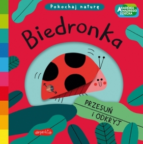 Akademia mądrego dziecka Pokochaj naturę. Biedronka