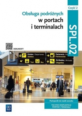 Obsługa podróżnych w portach. SPL.02 cz.2