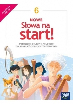 Nowe słowa na start! Podręcznik do języka polskiego Szkoła podstawowa. klasa 6