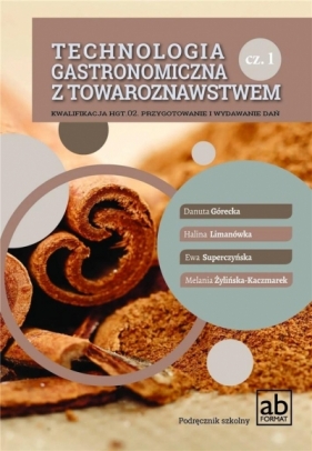 Technologia gastronomiczna. HGT.02. cz.1