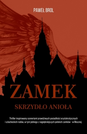 Zamek. Szydło anioła