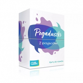 Pogaduszki. Dla przyjaciół