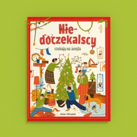 Niedoczekalscy czekają na święta