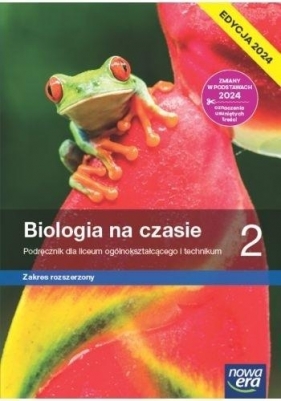 Biologia na czasie 2 Zaes rozszerzony. Edycja 2024