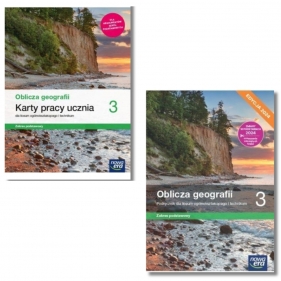 Pakiet: Podręcznik + karty pracy Oblicza geografii 3. Zaes podstawowy. Liceum i technikum. Klasa 3. Edycja 2024.