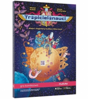 Tropicielonauci Misja 1: Zaginiony kudłacz...