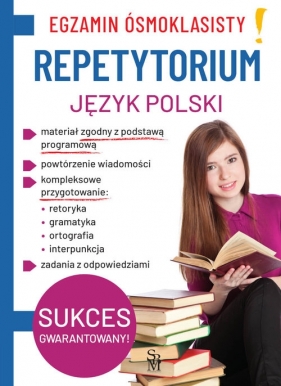 Egzamin ósmoklasisty Repetytorium. Język polski