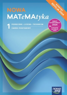 Nowa MATeMAtyka 1 Zaes podstawowy. Edycja 2024