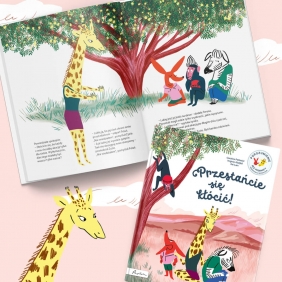 Przestańcie się kłócić! Porozumienie bez przemocy objaśnione dzieciom