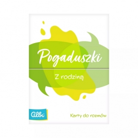 Pogaduszki. Z rodziną