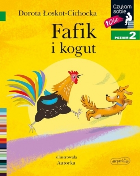 Fafik i kogut Czytam sobie. Poziom 2