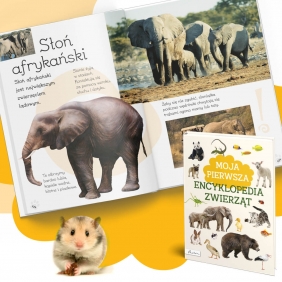 Moja pierwsza encyklopedia zwierząt