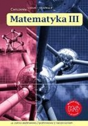 Matematyka z plusem 3 Ćwiczenia Zaes podstawowy i rozszerzony
