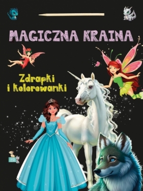 Zdrapki i kolorowanki. Magiczna aina
