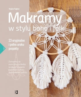 Maamy w stylu boho i folk. 23 oryginalne i pełne uroku projekty
