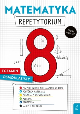 Matematyka Repetytorium. Egzamin ósmoklasisty