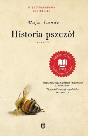 Historia pszczół Powieść. Tom 1
