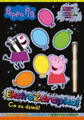 Peppa Pig Ekstrazdrapka. Co za dzień!