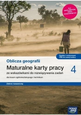 Oblicza geografii 4 Maturalne karty pracy. Zaes rozszerzony