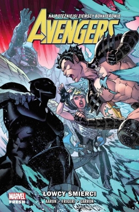 Avengers Łowcy śmierci. Tom 10