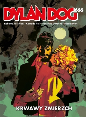 Dylan Dog 666 Krwawy Zmierzch