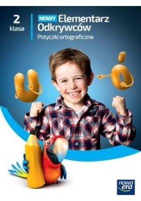 Nowy Elementarz Odywców Neon Klasa 2. Potyczki ortograficzne