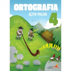 Między nami Język polski 4 Ortografia