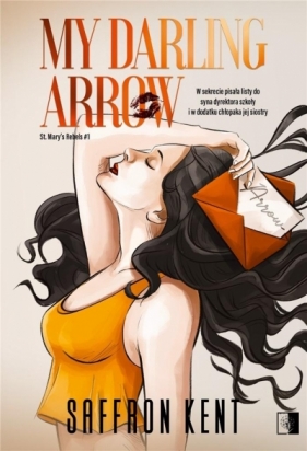 St Mary’s Rebels. My Darling Arrow. Tom 1