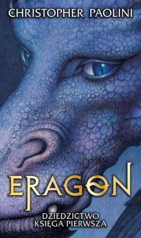 Eragon Dziedzictwo. Księga 1