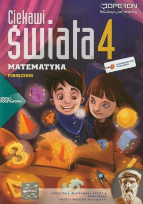 Ciekawi świata 4 Matematyka. Podręcznik