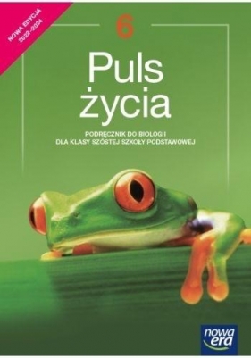 Puls życia. Podręcznik do biologii dla klasy 6 szkoły podstawowe