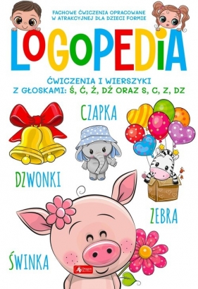Logopedia Ćwicz i wierszyki z głos ś. ć. ź. dź oraz s. c. z. dz
