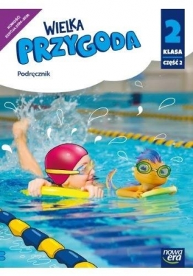 Wielka Przygoda Neon Klasa 2. część 2. Podręcznik zintegrowany. Edycja 2024-2026