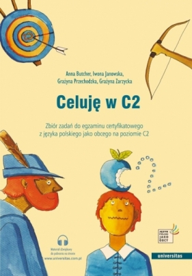 Celuję w C2 Zbiór zadań do egz. certyfikatowego