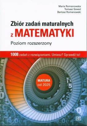 Matematyka Zbiór zadań maturalnych Poziom rozszerzony